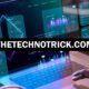 TheTechnoTrick.com