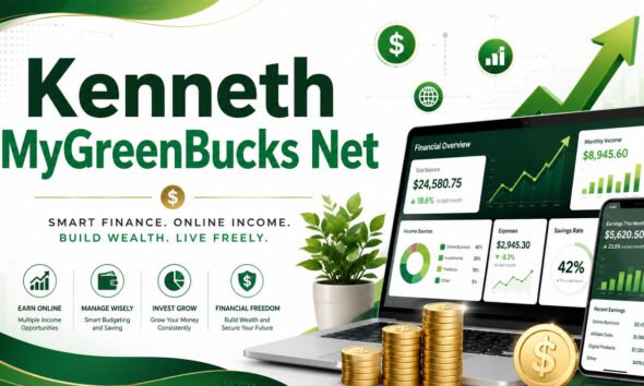 Kenneth MyGreenBucks Net